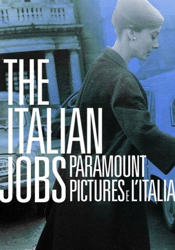 The Italian Jobs: Paramount Pictures e l'Italia
