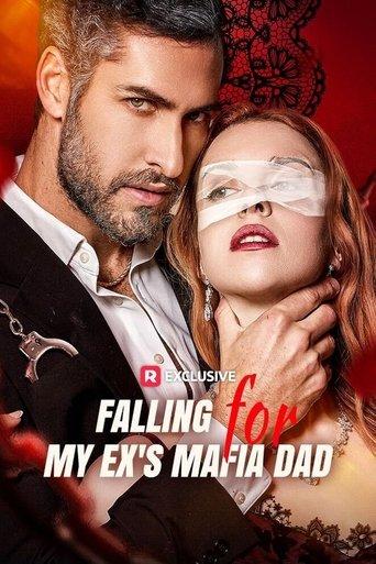 Falling for My Ex's Mafia Dad