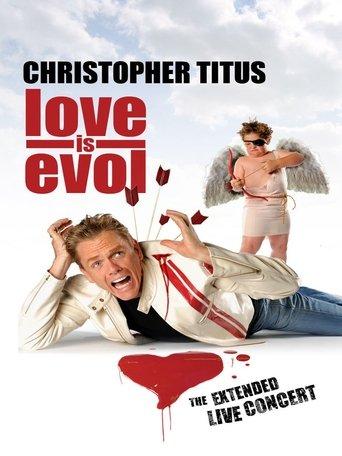 Christopher Titus: Love Is Evol