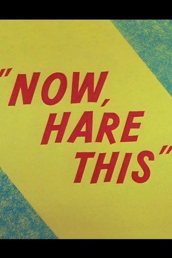 Now, Hare This