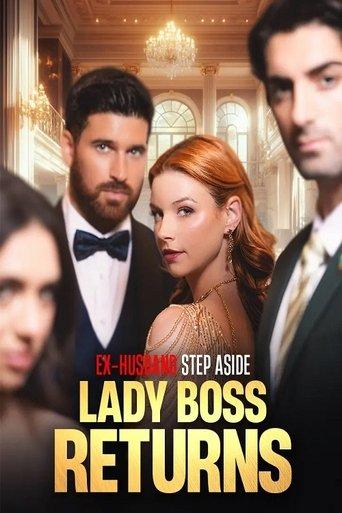 Ex-Husband Step Aside: Lady Boss Returns image