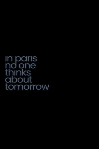 In Paris No One Thinks About Tomorrow image