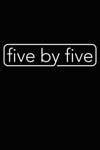 five by five