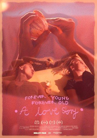 Forever Young Forever Old - A Love Story image