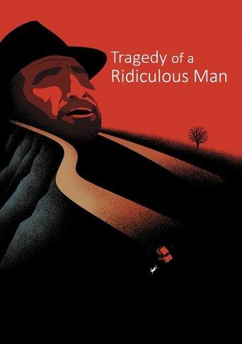 Tragedy of a Ridiculous Man