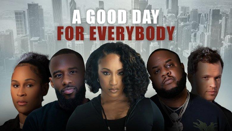 A Good Day for Everybody image