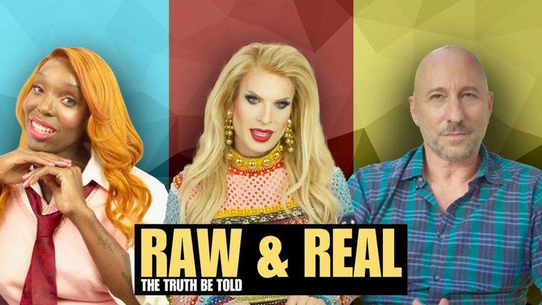 Raw & Real: The Truth Be Told image