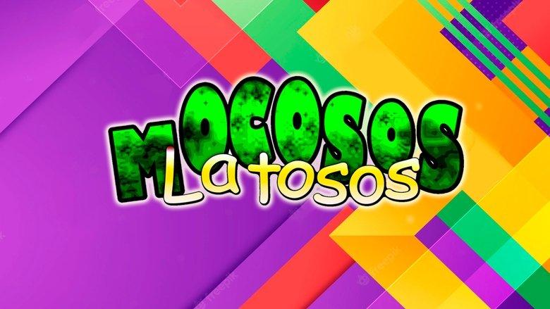Mocosos Latosos image