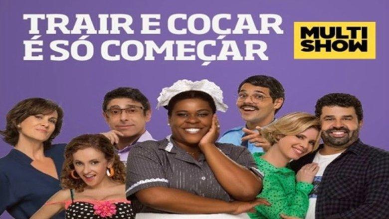Trair e Coçar é Só Começar image