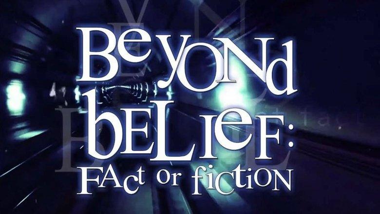 Beyond Belief: Fact or Fiction image