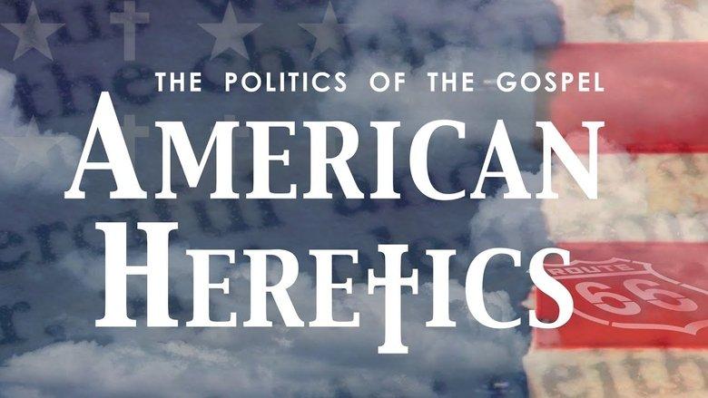 American Heretics: The Politics of the Gospel image