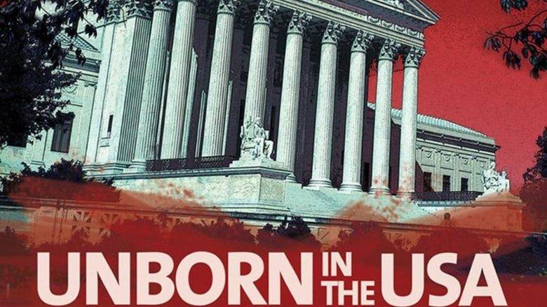 Unborn in the USA: Inside the War on Abortion image
