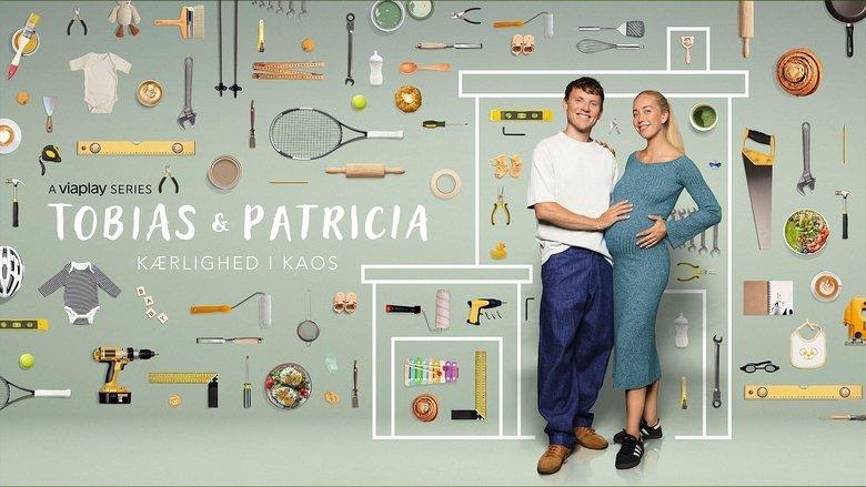Tobias & Patricia: Kærlighed i Kaos image