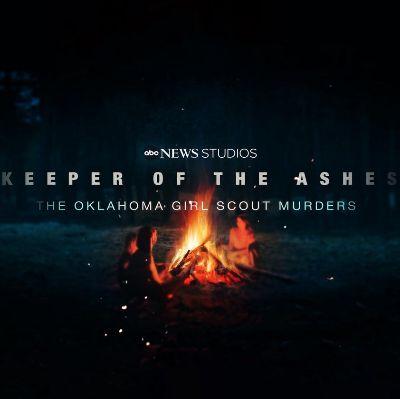 Keeper of the Ashes: The Oklahoma Girl Scout Murders
